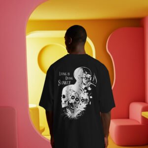 Living is Dying Slowly Oversized Fit T-Shirt